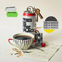Tom Grennan - This is the Place (KOLA Remix) (Single)