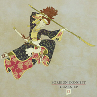 Foreign Concept - Gozen EP