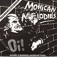 Oxymoron - Mohican Melodies (Split)