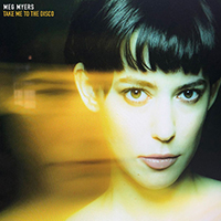 Meg Myers - Take Me to the Disco