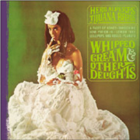 Herb Alpert - Whipped Cream & Other Delights