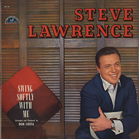 Lawrence, Steve - Swing Softly With Me