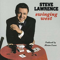 Lawrence, Steve - Swinging West