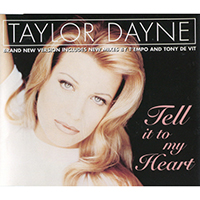 Taylor Dayne - Tell It To My Heart (Maxi-Single, Reissue 1995)