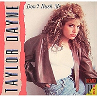 Taylor Dayne - Don't Rush Me (Promo EP, US 12