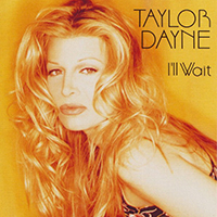 Taylor Dayne - I'll Wait (Maxi-Single)