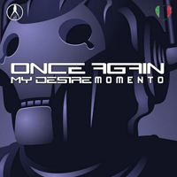 Momento - Once Again / My Desire (Remixes) [Ep]