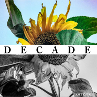 Lost On Me - Decade