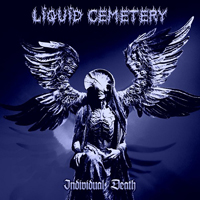Liquid Cemetery - Individual Death
