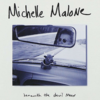 Malone, Michelle - Beneath The Devil Moon