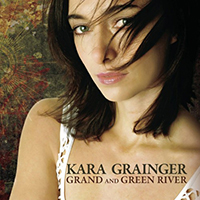 Grainger, Kara - Grand And Green River