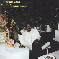 Davis, Tyrone - In The Mood