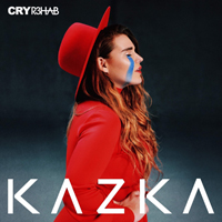 KAZKA - CRY (R3HAB Remix) [Single]
