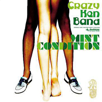 Crazy Ken Band - Mint Condition