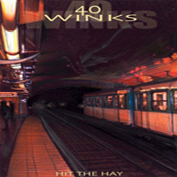 40 Winks - Hit The Hay