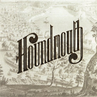 Houndmouth - From The Hills Below The City