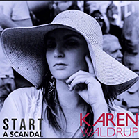 Waldrup, Karen - Start A Scandal (Single)