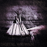  - Digital Wigwam (EP)