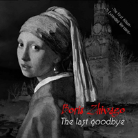 Zhivago, Boris - The Last Goodbye (Limited Edition)