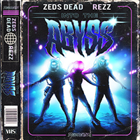 Rezz - Into The Abyss (Single)