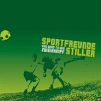 Sportfreunde Stiller - You Have to Win Zweikampf