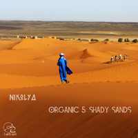 Nikolya - Organic 5: Shady sands