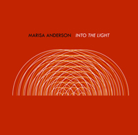 Anderson, Marisa  - Into The Light