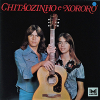 Chitaozinho & Xororo - A Forca Jovem Da Musica Sertaneja