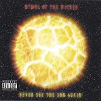 Hymns Of The Wicked - Never See The Sun Again