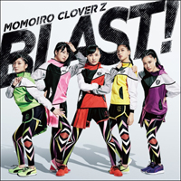 Momoiro Clover Z - BLAST! (Regular Edition) (Single)