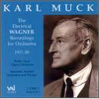 Richard Wagner - Karl Muck The Electrical Wagner Recordings for Orchestra