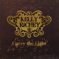 Richey, Kelly - Carry The Light
