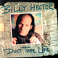 Hector, Billy - Duct Tape Life