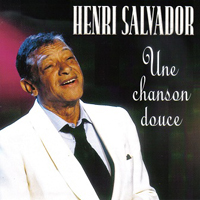 Salvador, Henri - Une Chanson Douce