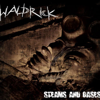 Waldrick - Steams And Gases