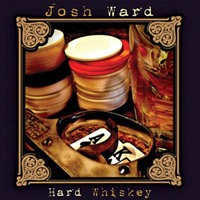 Ward, Josh - Hard Whiskey