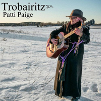 Patti Paige - Trobairitz