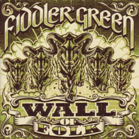Fiddler's Green - Wall Of Folk (Deluxe Edition)
