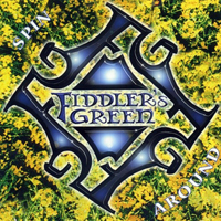 Fiddler's Green - Spin Around (Deluxe Edition)