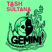 Sultana, Tash - Gemini (Single)