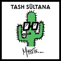 Sultana, Tash - Mystik (Single)