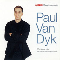 Paul van Dyk - Muzik Magazine pres. Paul Van Dyk - 60 Minute Mix