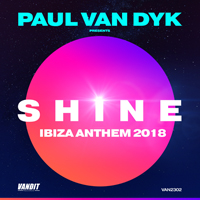 Paul van Dyk - SHINE Ibiza Anthem 2018 (Single)