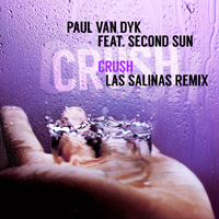 Paul van Dyk - Crush (Las Salinas Remix) (feat. Second Sun) (Single)