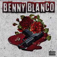 Blanco, Benny - Strugglez Of A Gangsta
