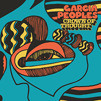 Garcia Peoples - Crown of Thought (Single)