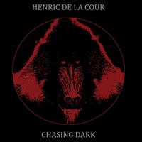 Henric De La Cour - Chasing Dark