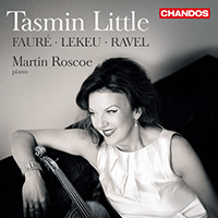 Little, Tasmin - Faure, Lekeu & Ravel: Violin Sonatas (feat. Martin Roscoe)