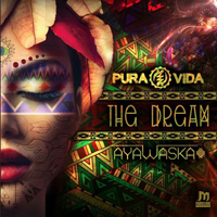 Pura Vida - The Dream