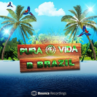 Pura Vida - B Brazil (Single)